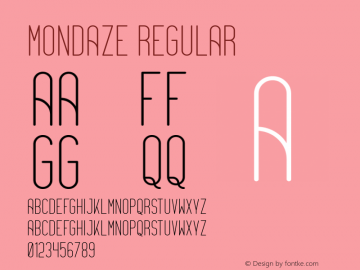 Mondaze Regular Version 1.002;Fontself Maker 3.0.0-3;YWFTv17 Font Sample