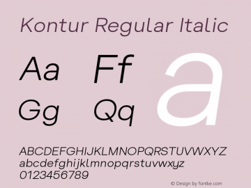 Kontur-RegularItalic Version 5.001;PS 005.001;hotconv 1.0.88;makeotf.lib2.5.64775;YWFTv17图片样张