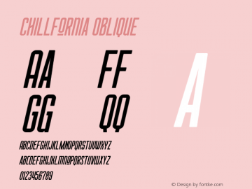 Chillfornia Oblique 1.000 Font Sample