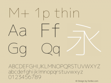 M+ 1p thin  Font Sample