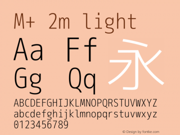 M+ 2m light  Font Sample