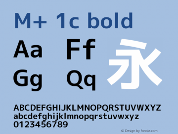 M+ 1c bold  Font Sample