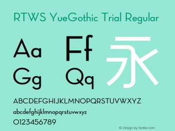 RTWS YueGothic Trial Regular  Font Sample