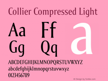 Collier-CompressedLight Version 1.000 Font Sample