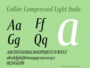 Collier-CompressedLightItalic Version 1.000图片样张