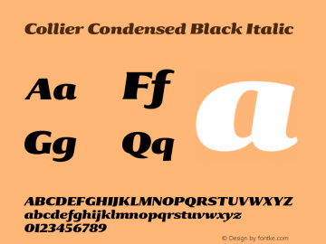 Collier-CondensedBlackItalic Version 1.000 Font Sample