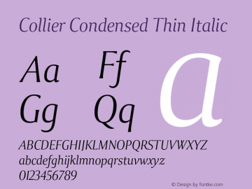 Collier-CondensedThinItalic Version 1.000 Font Sample