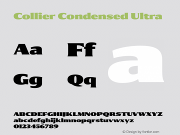 Collier-CondensedUltra Version 1.000 Font Sample