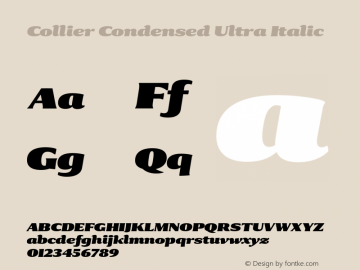 Collier-CondensedUltraItalic Version 1.000 Font Sample