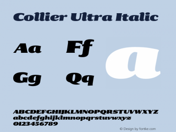 Collier-UltraItalic Version 1.000 Font Sample