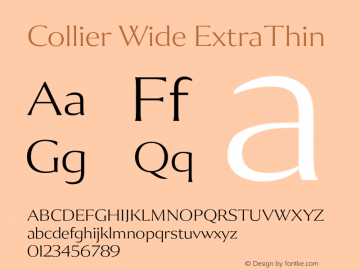 Collier-WideExtraThin Version 1.000 Font Sample