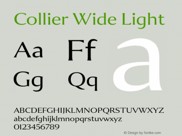 Collier-WideLight Version 1.000 Font Sample