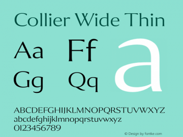 Collier-WideThin Version 1.000 Font Sample