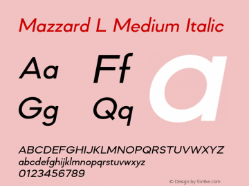 MazzardL-MediumItalic Version 1.000图片样张