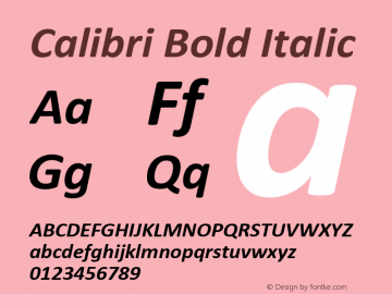 Calibri Bold Italic Version 6.23 Font Sample