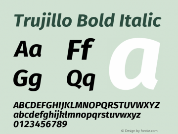 Trujillo Bold Italic Version 4.301;April 29, 2019;FontCreator 11.5.0.2425 64-bit图片样张