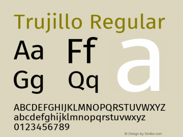 Trujillo Version 4.301;April 26, 2019;FontCreator 11.5.0.2425 64-bit; ttfautohint (v1.8.3)图片样张