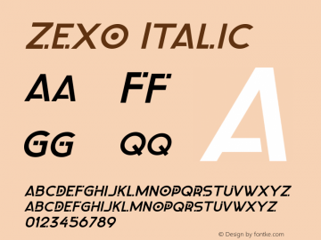 Zexo Italic Version 1.000 Font Sample