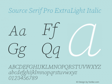 Source Serif Pro ExtraLight Italic Version 1.010;hotconv 1.0.109;makeotfexe 2.5.65596图片样张