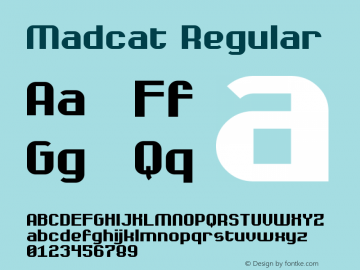 Madcat Regular Version 1.0 Font Sample
