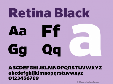 Retina-Black Version 1.001;PS 0.009;hotconv 16.6.51;makeotf.lib2.5.65220 Font Sample