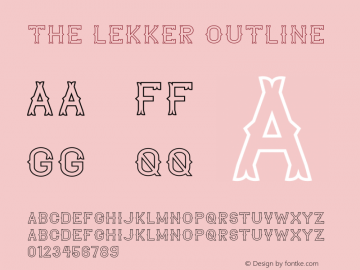 The Lekker Outline Version 1.002;Fontself Maker 3.1.2 Font Sample