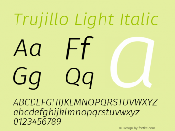 Trujillo Light Italic Version 4.301;May 2, 2019;FontCreator 11.5.0.2425 64-bit; ttfautohint (v1.8.3)图片样张