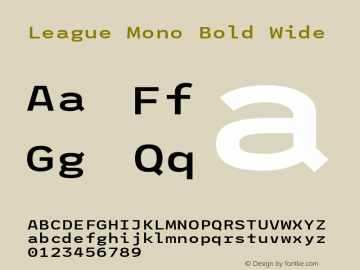 League Mono Bold Wide Version 2.000;PS 002.000;hotconv 1.0.88;makeotf.lib2.5.64775图片样张