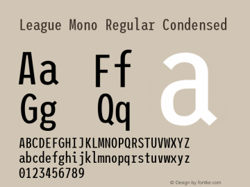 League Mono Regular Condensed Version 2.000;PS 002.000;hotconv 1.0.88;makeotf.lib2.5.64775图片样张