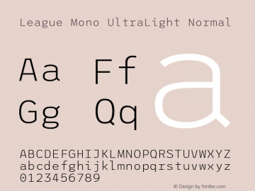 League Mono UltraLight Normal Version 2.000;PS 002.000;hotconv 1.0.88;makeotf.lib2.5.64775 Font Sample