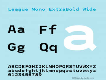 League Mono ExtraBold Wide Version 2.000 Font Sample