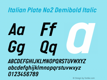 ItalianPlateNo2-DemiboldItalic Version 2.101 Font Sample