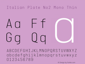 Italian Plate No2 Mono Thin Version 1.101 Font Sample