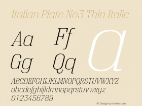 Italian Plate No3 Thin Italic Version 1.1 Font Sample