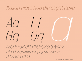 ItalianPlateNo6-UltralightItalic Version 1.1 Font Sample