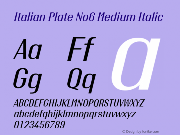 Italian Plate No6 Medium Italic Version 1.1 Font Sample