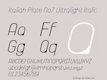 ItalianPlateNo7-UltralightItalic Version 1.1图片样张