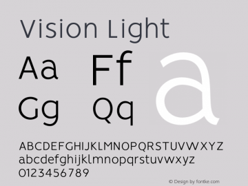 Vision Light Version 1.000;PS 001.000;hotconv 1.0.88;makeotf.lib2.5.64775 Font Sample