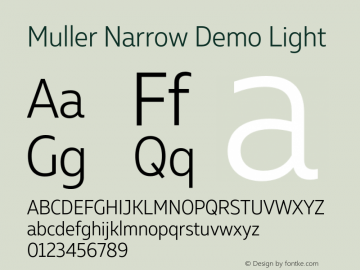 Muller Narrow Demo Light Version 1.000;PS 001.000;hotconv 1.0.88;makeotf.lib2.5.64775 Font Sample
