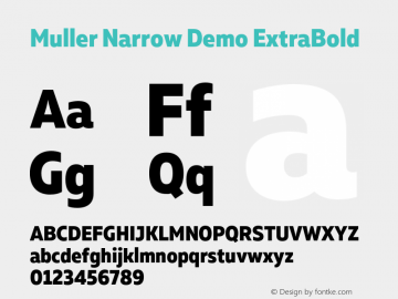 Muller Narrow Demo ExtraBold Version 1.000;PS 001.000;hotconv 1.0.88;makeotf.lib2.5.64775 Font Sample