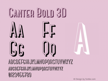 Canter Bold 3D Version 1.000;PS 001.000;hotconv 1.0.88;makeotf.lib2.5.64775图片样张