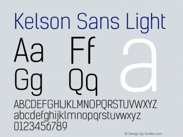 Kelson Sans Light Version 1.001;PS 001.001;hotconv 1.0.88;makeotf.lib2.5.64775 Font Sample