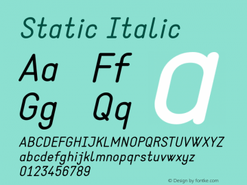 Static Italic Version 1.000 Font Sample