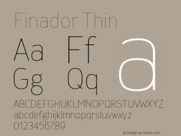 Finador Thin Version 1.000;PS 001.000;hotconv 1.0.88;makeotf.lib2.5.64775;YWFTv17 Font Sample