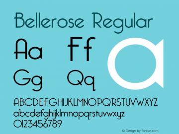 Bellerose-Light Version 1.000;PS 001.001;hotconv 1.0.56 Font Sample