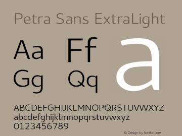 Petra Sans ExtraLight Version 0.00;May 5, 2019;FontCreator 11.5.0.2425 64-bit; ttfautohint (v1.8.2)图片样张