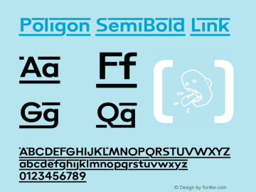 Poligon-SemiBoldLink Version 1.000;PS 001.000;hotconv 1.0.88;makeotf.lib2.5.64775图片样张