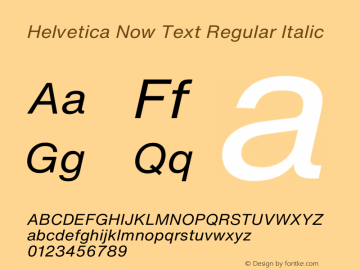 HelveticaNowText-RegIta Version 1.00 Font Sample