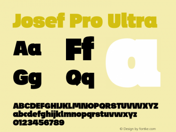 JosefPro-Ultra Version 4.003 Font Sample