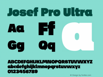 Josef Pro Ultra Version 4.003 Font Sample